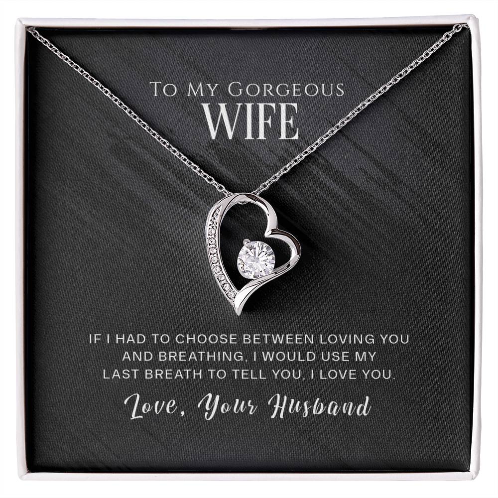 To My Wife, I Love You White Gold Forever Love Necklace