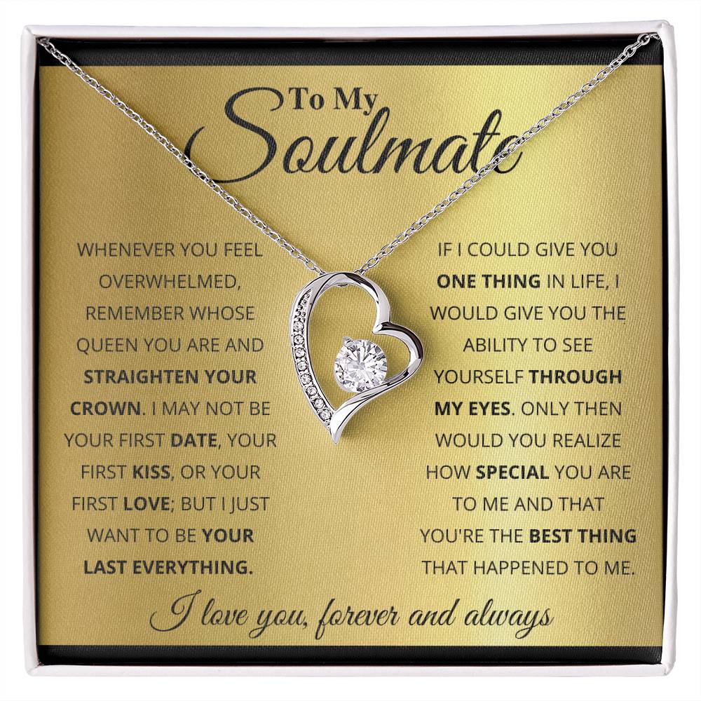 To My Soulmate, You_re The BEst Thing That Happened To Me White Gold Forever Love Necklace
