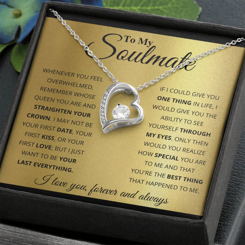 To My Soulmate, You_re The BEst Thing That Happened To Me White Gold Forever Love Necklace