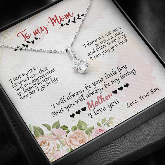 CardWelry Message Card Necklace, To my Mom - I will always be your little boy, I love you, Alluring Beauty Necklace Gift From Son Jewelry