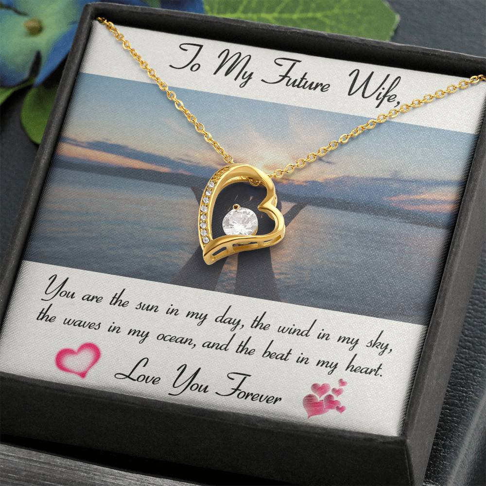 To My Future Wife, You are the sun in my day White Gold Forever Love Necklace