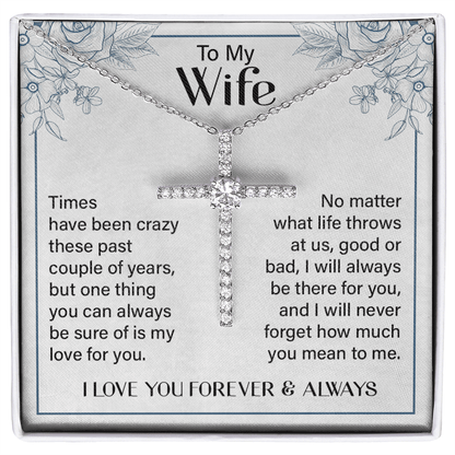 CardWelry CZ Cross Necklace for Wife, 14K White Gold Dipped, To My Wife - I Love You Forever & Always Jewelry Standard Box
