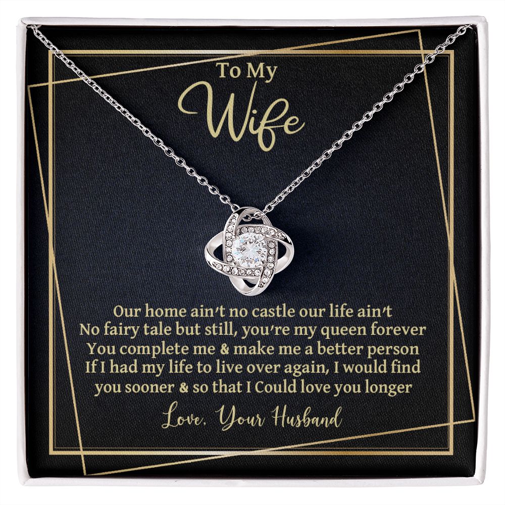 CardWelry Gift to Wife Love Knot Necklace Gift, Our Home Ain't No Castle Sentimental Gift to Wife from Husband Jewelry 14K White Gold Finish Standard Box
