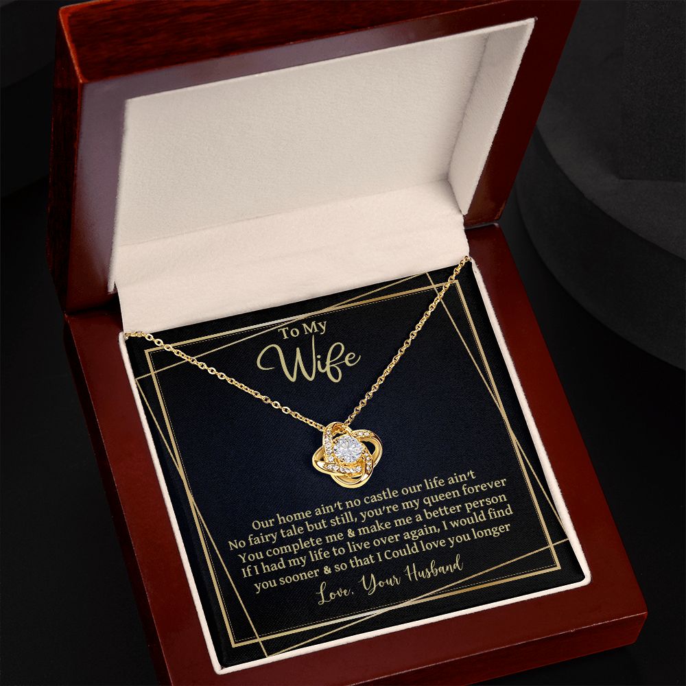 CardWelry Gift to Wife Love Knot Necklace Gift, Our Home Ain't No Castle Sentimental Gift to Wife from Husband Jewelry