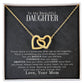 CARDWELRYJewelryTo My Beautiful Daughter, You Are Braver Than You Believe - Interlocking Hearts Necklace