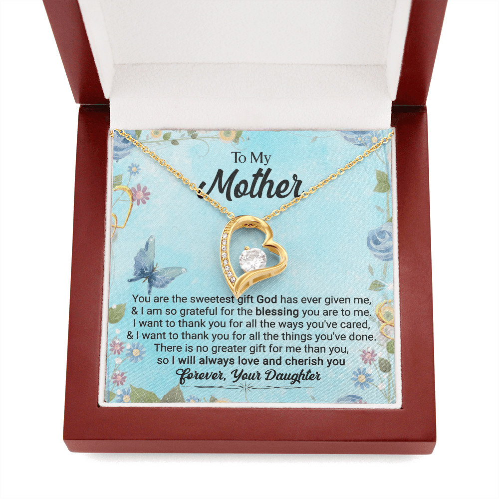 CardWelry To My Mother, You Are The Sweetest Gift God Has Ever Given Me, Love Always, Your Daughter - Forever Love Necklace Jewelry