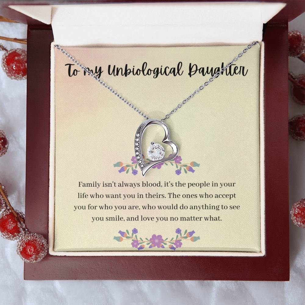 CARDWELRYJewelryTo My Unbiological Daughter, Family isn't Always Blood, - Forever Love Necklace