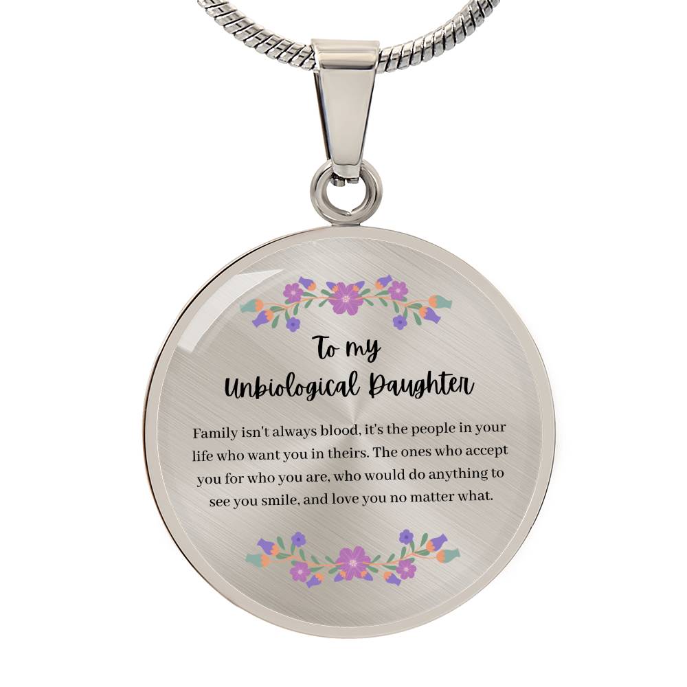 CARDWELRYJewelryTo My Unbiological Daughter, Family isn't Always Blood - Snake Chain Circle Necklace