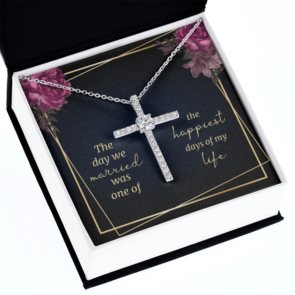 CardWelry To My Wife, The day we Married was one of the Happiest Day of my Life, Cross Necklace Jewelry