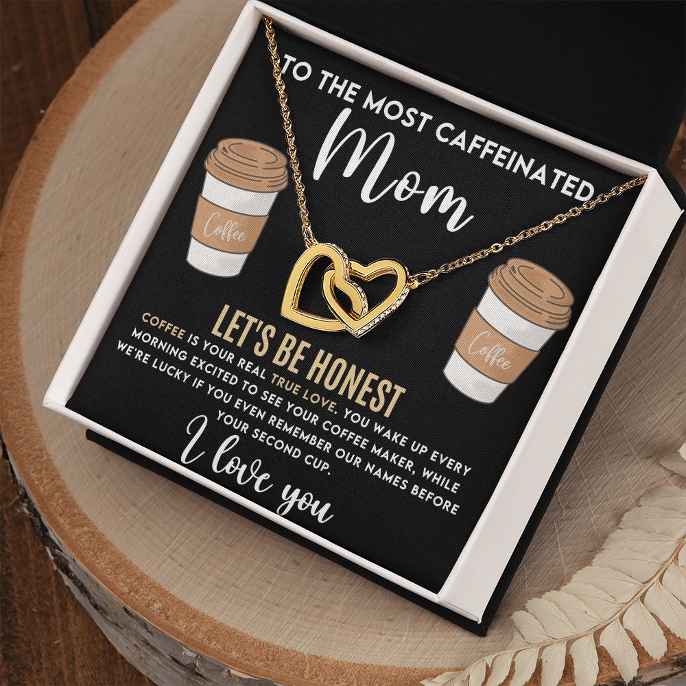 CARDWELRYJewelryto The Most Caffeinated Mom, Let's Be Honest Inter Locking Heart CardWelry Gift